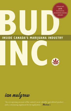 Bud Inc. by Ian Mulgrew