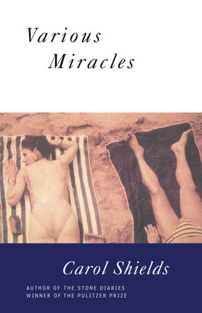 Various Miracles by Carol Shields