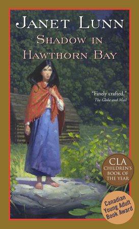 Shadow in Hawthorn Bay by Janet Lunn