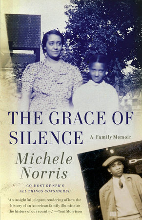 The Grace of Silence by Michele Norris