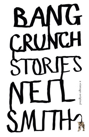 Bang Crunch by Neil Smith