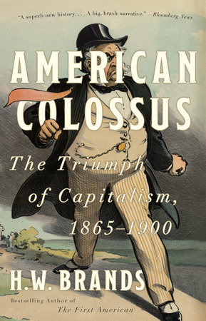 American Colossus by H. W. Brands