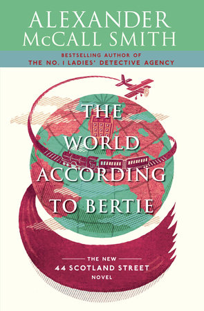The World According to Bertie by Alexander McCall Smith
