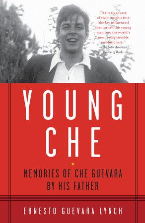 Young Che by Ernesto Guevara Lynch