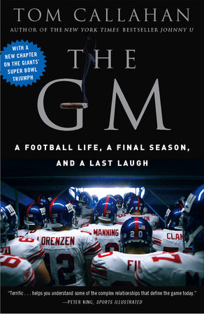 The GM by Tom Callahan