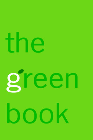 The Green Book by Elizabeth Rogers and Thomas M. Kostigen