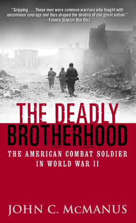 The Deadly Brotherhood by John McManus