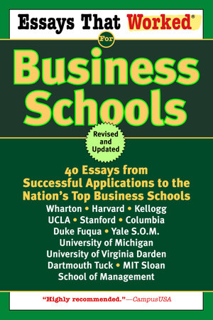 Essays That Worked for Business Schools (Revised) by Boykin Curry and Brian Kasbar