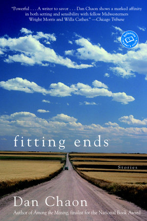 Fitting Ends by Dan Chaon