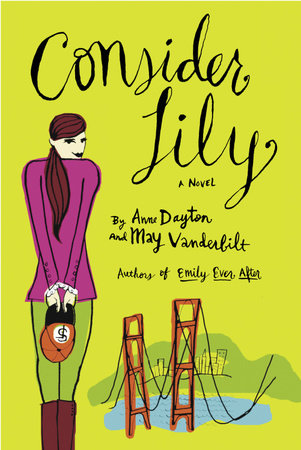 Consider Lily by Anne Dayton and May Vanderbilt