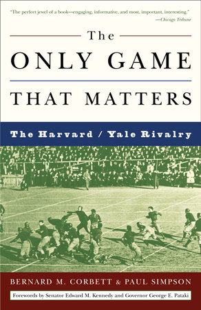 The Only Game That Matters by Bernard M. Corbett and Paul Simpson