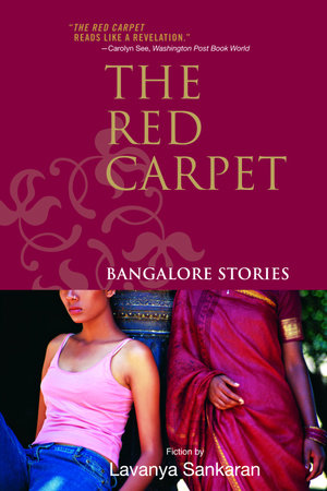 The Red Carpet by Lavanya Sankaran