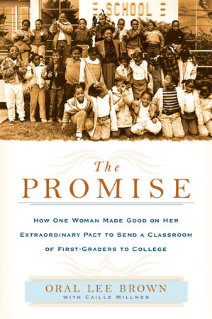 The Promise by Oral Lee Brown and Caille Millner