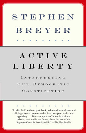 Active Liberty by Stephen Breyer