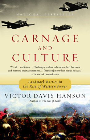 Carnage and Culture by Victor Davis Hanson