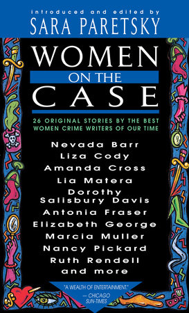 Women on the Case by Sara Paretsky