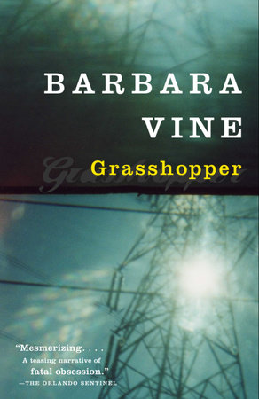 Grasshopper by Barbara Vine