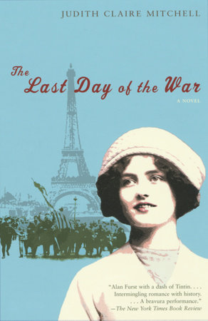 The Last Day of the War by Judith Claire Mitchell