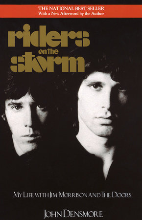 Riders on the Storm by John Densmore