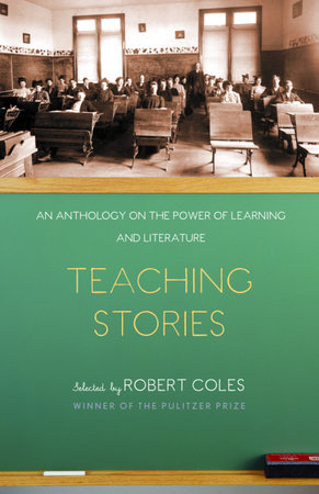 Teaching Stories by Robert Coles and Leo Tolstoy
