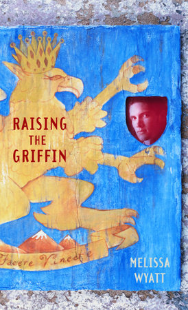 Raising the Griffin by Melissa Wyatt