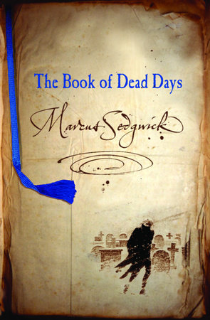 The Book of Dead Days by Marcus Sedgwick