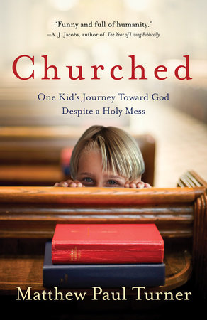 Churched by Matthew Paul Turner
