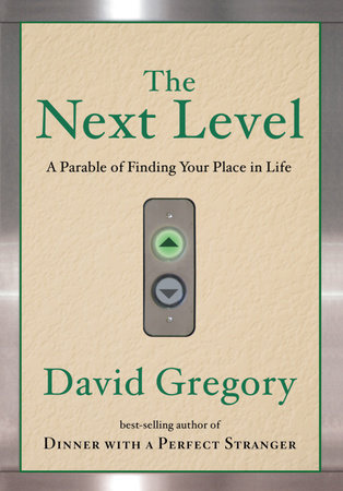 The Next Level by David Gregory