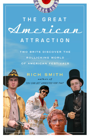 The Great American Attraction by Rich Smith