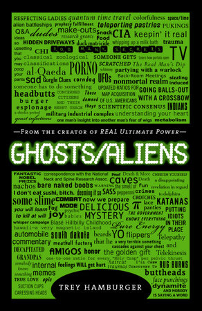 Ghosts Aliens by Trey Hamburger