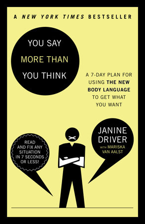 You Say More Than You Think by Janine Driver and Mariska van Aalst