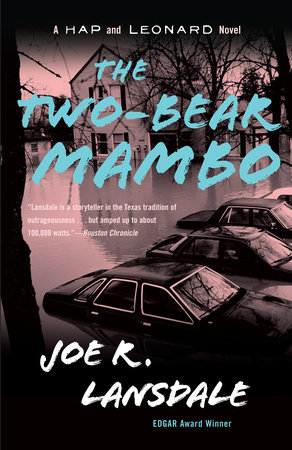 The Two-Bear Mambo by Joe R. Lansdale