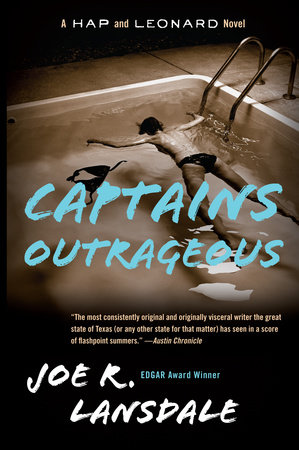 Captains Outrageous by Joe R. Lansdale