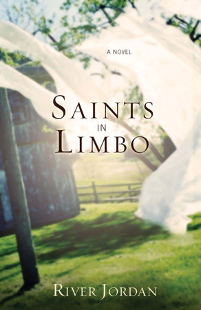 Saints in Limbo by River Jordan