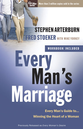 Every Man's Marriage by Stephen Arterburn