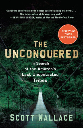 The Unconquered by Scott Wallace