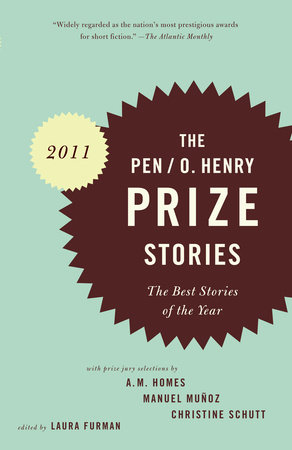 PEN/O. Henry Prize Stories 2011 by 