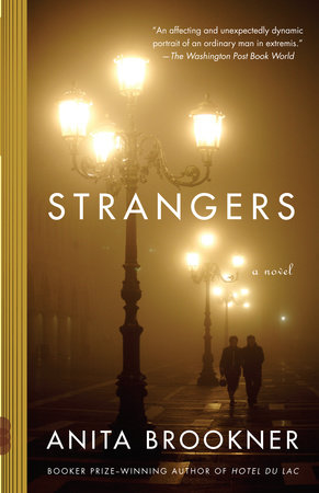 Strangers by Anita Brookner