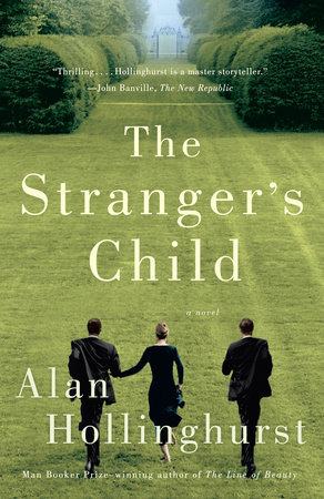 The Stranger's Child by Alan Hollinghurst