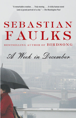 A Week in December by Sebastian Faulks