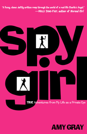 Spygirl by Amy Gray