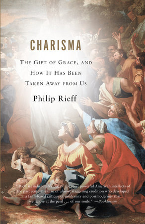 Charisma by Philip Rieff