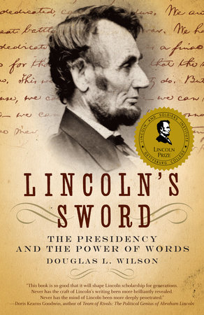 Lincoln's Sword by Douglas L. Wilson