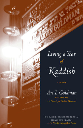 Living a Year of Kaddish by Ari Goldman
