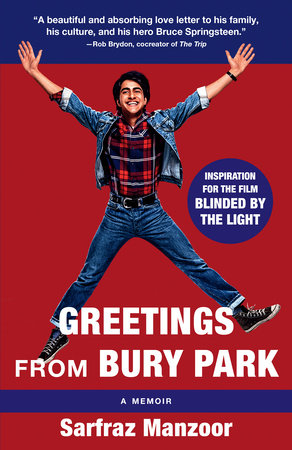 Greetings from Bury Park by Sarfraz Manzoor