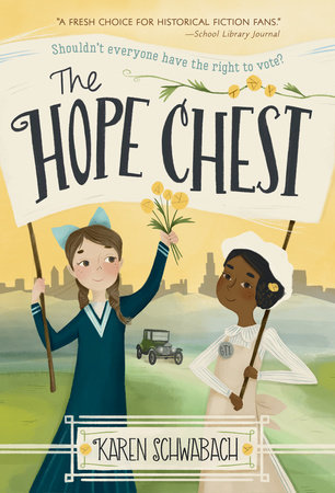 The Hope Chest by Karen Schwabach