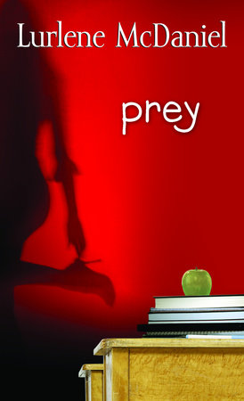 Prey by Lurlene McDaniel