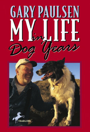 My Life in Dog Years by Gary Paulsen