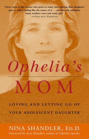 Ophelia's Mom by Nina Shandler
