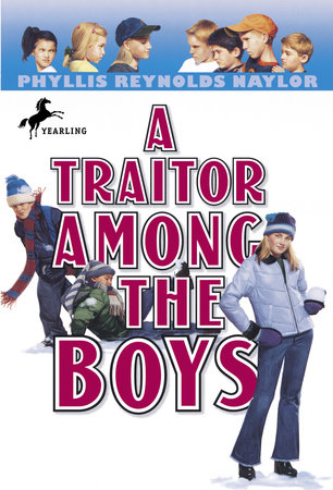 A Traitor Among the Boys by Phyllis Reynolds Naylor